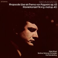 Piano Concerto No. 4 in G Minor, Op. 40: I. Moderato - Allegro - Peter Rösel & Berliner Sinfonie-Orchester & Kurt Sanderling & Сергей Васильевич Рахманинов