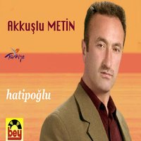 Hatipoğlu - Akkuşlu Metin