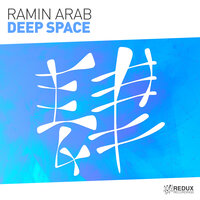Deep Space - Ramin Arab