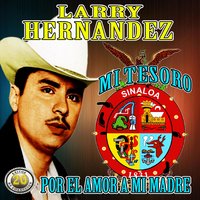 Vida Truncada - Larry Hernandez