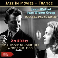 La bride sur le cou - Art Blakey & Georges Arvanitas