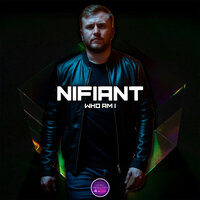 Who Am I - Nifiant
