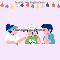 Relaxed (Play Group) - Fantastic Baby Playtime Music
