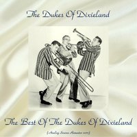 Muskrat Ramble - The Dukes of Dixieland
