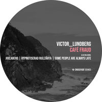 Some People Are Always Late - Victor__Lundberg