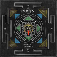 Sutra - Troja & DJ T.