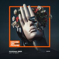Day 'n' Night - PAAKMAN & RBØR