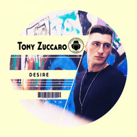 Desire - Tony Zuccaro
