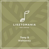Walkaway - Tony S