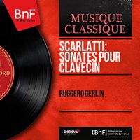 Keyboard Sonata in G Minor, Kk. 30 "Cat's Fugue" - Ruggero Gerlin & Доменико Скарлатти