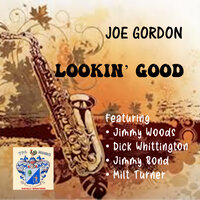 You're the Only Girl in the Next World for Me - Joe Gordon