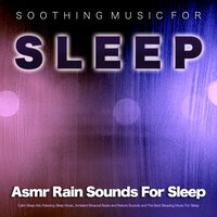 Binaural Beats Sleeping Music - ASMR & Binaural Beats Deep Sleep & Soothing Music for Sleep