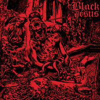 Legacy of Hate - Black Jesus