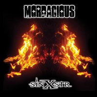Sinxstr - Mordacious