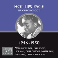 Where Are You Blue Eyes? (02-01-50) - Hot Lips Page