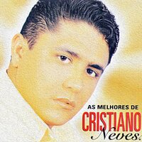 Onde Meu Bem Andara - Cristiano Neves