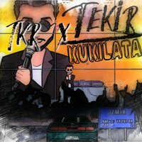 Kukilata - Tekir & TKR