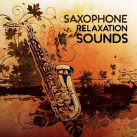 Deep Jazz - Sensual Chill Saxaphone Band
