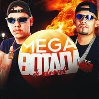 Mega Botada do Submundo - Dj Bruninho PZS & DJ Mano Lost