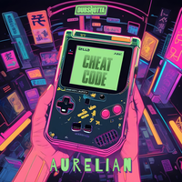 Cheat Code - Aurelian