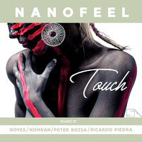 Touch - Nanofeel & Goyes