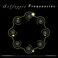 Mindfulness Music - Solfeggio Frequencies 528Hz & Solfeggio & The Solfeggio Peace Orchestra