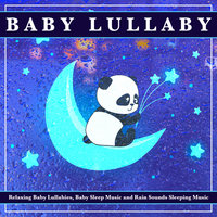 Soft Baby Sleep Music and Rain Sounds - Baby Lullaby