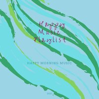 Take It Away Sam! - Happy Music Playlist