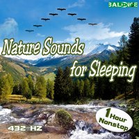 Nature Sounds for Sleeping - 432 Hz