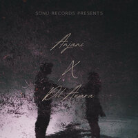 Anjani X Dilawara - sonu worldwide