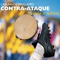Um samba no Bexiga - Carlinhos Vergueiro
