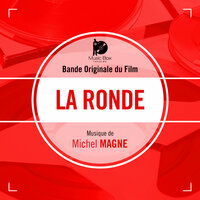 La ronde (La valse de l'amour) - Michel Magne