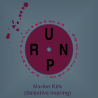Selective Hearing - Marlon Kirk