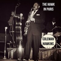La Mer - Coleman Hawkins