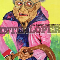 Hey Hey Hey - The Lucky Nightsticks