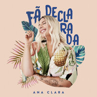 Se É Saudade Ou Amor - Ana Clara