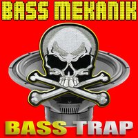 Kick It - Bass Mekanik