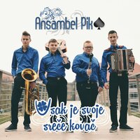 Čas Je Denar - Ansambel Pik