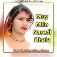 Moy Milo Nasedi Dhola - Bhanwar Khatana & Mamta Gupta