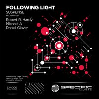 Suspense - Following Light & Michael A