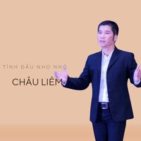 Tình Đầu Nho Nhỏ - Short Version 2 - Chau Liem