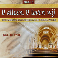 Psalm 134 - Dub de Vries