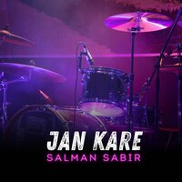 Jan Sange Na Haino - Salman Sabir