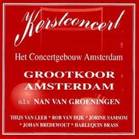 Joy to the World - Grootkoor Amsterdam & Nan van Groeningen & Harlequin Brass