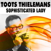 Isn't It Romantic - Toots Thielemans