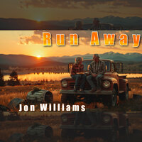 Run Away - Jon Williams