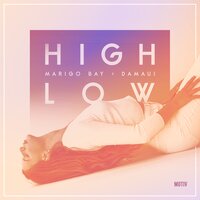 High Low - Marigo Bay & Damaui
