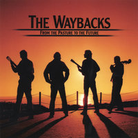 Bluebird Waltz - The Waybacks