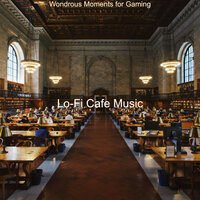 Spectacular Music for Relax - Lofi - Lo-Fi Cafe Music