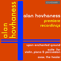 Avak, The Healer - V. Strangeness - Andante - Jorge Mester & The Louisville Orchestra & Mary Lee Farris